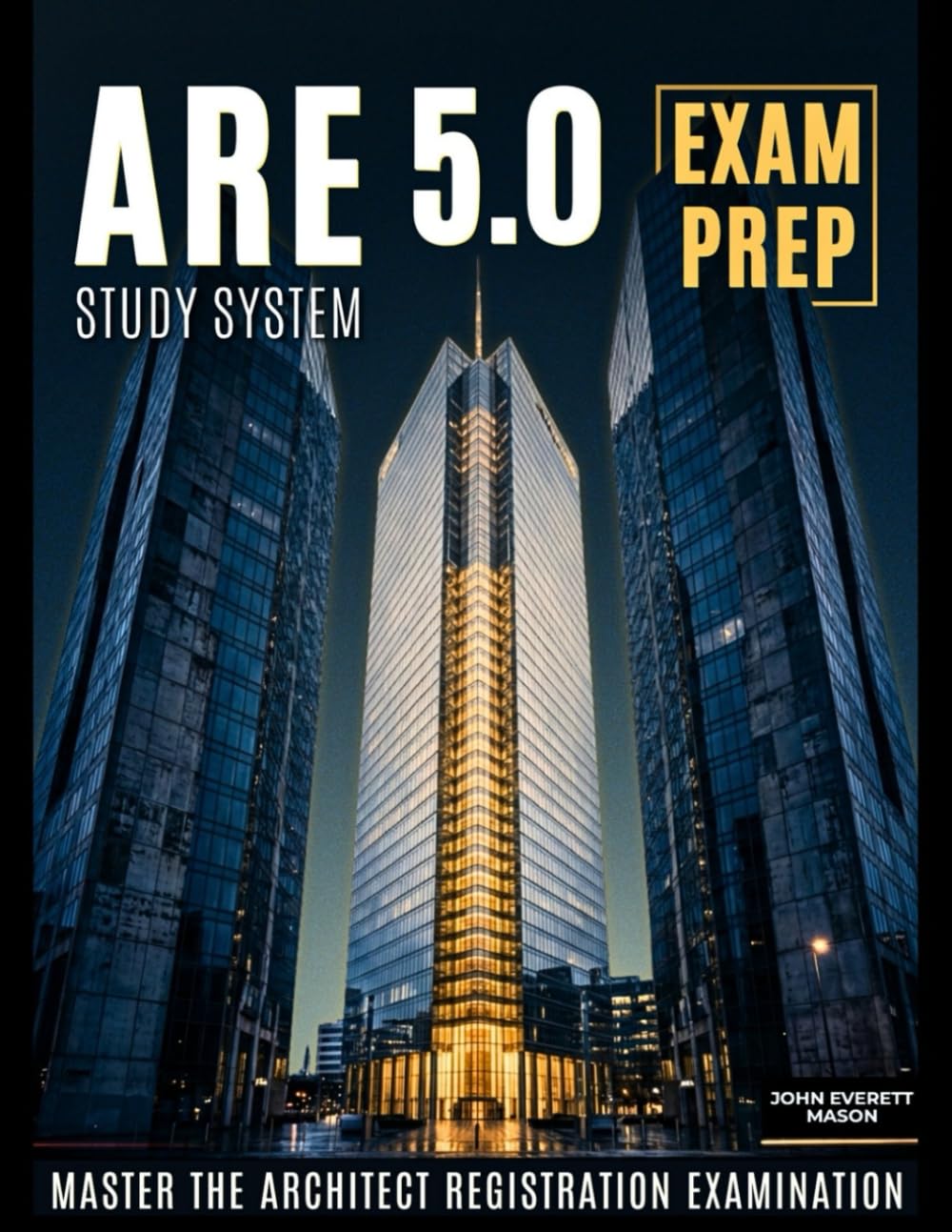ler totalmente ARE 5.0 Complete Study System: A Comprehensive Guide with Practice Questions, Full-Length Simulations, and Clear Explanations for the Architect Registration Examination — Independent Study Resource