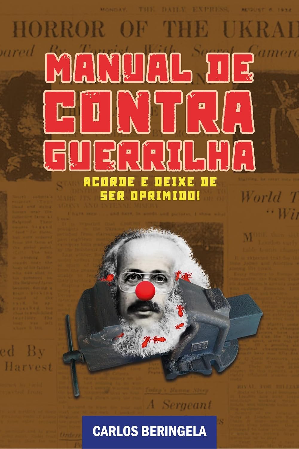 Manual de contra guerrilha: Acorde e deixe de ser oprimido! baixar livro de graça