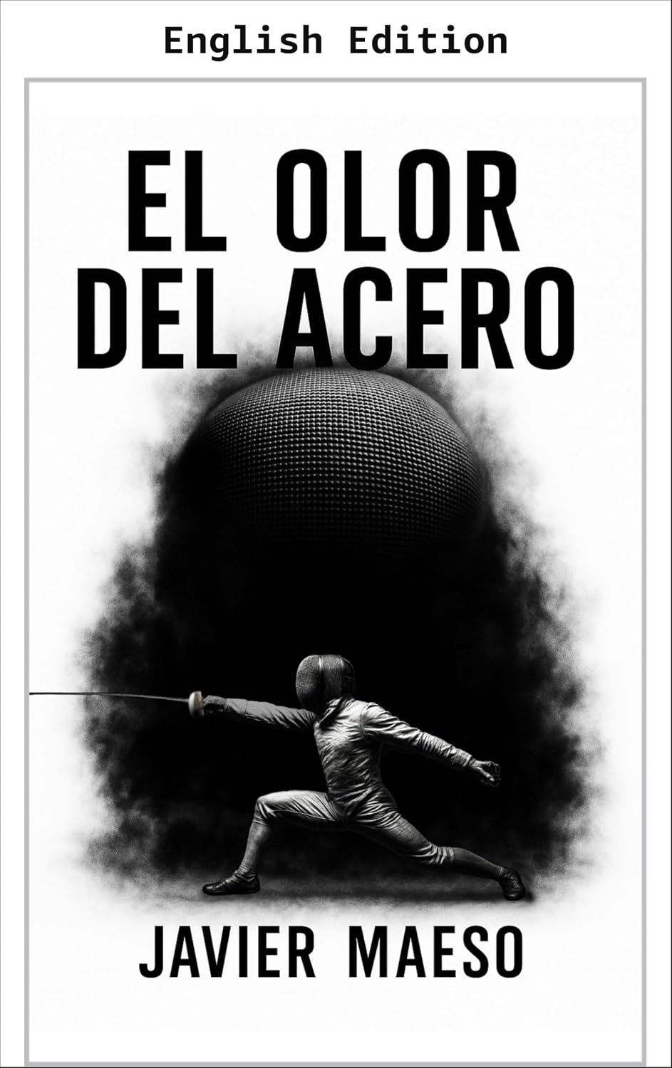 ler totalmente THE SMELL OF STEEL (English Edition)