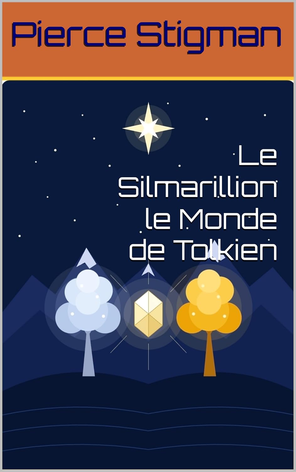 Le Silmarillion le Monde de Tolkien (French Edition) baixar livro de graça