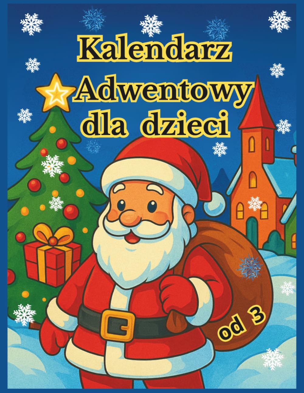 Kalendarz Adwentowy dla dzieci od 3: Świąteczne historie, które rozgrzeją dziecięce serduszka baixar livro de graça