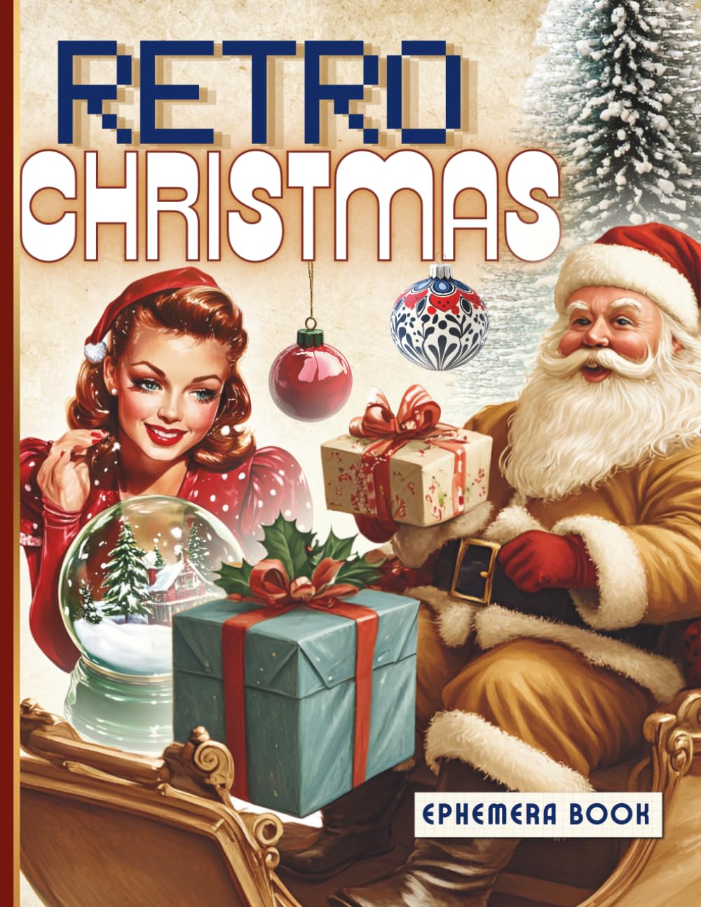 Retro Christmas Ephemera Book: 125 Vintage-Inspired Cutouts & 10 Double-Sided Backgrounds for Holiday Crafting and Creative Projects baixar o livro de graça