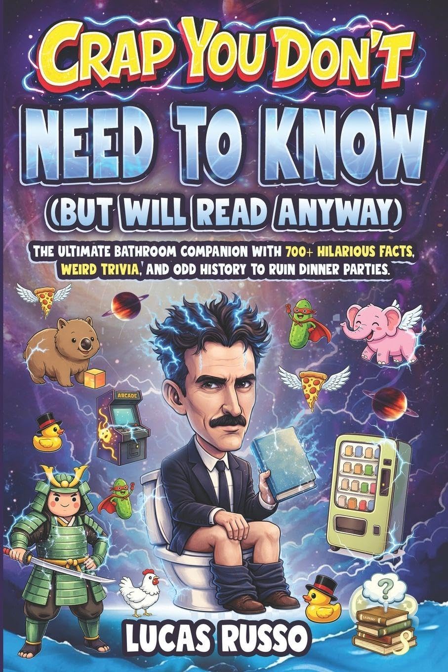 capítulo por capítulo baixar Crap You Don't Need to Know (But Will Read Anyway), Toilet Reader: The Ultimate Bathroom Companion with 700+ Hilarious Facts, Weird Trivia, and Odd History to Ruin Dinner Parties.
