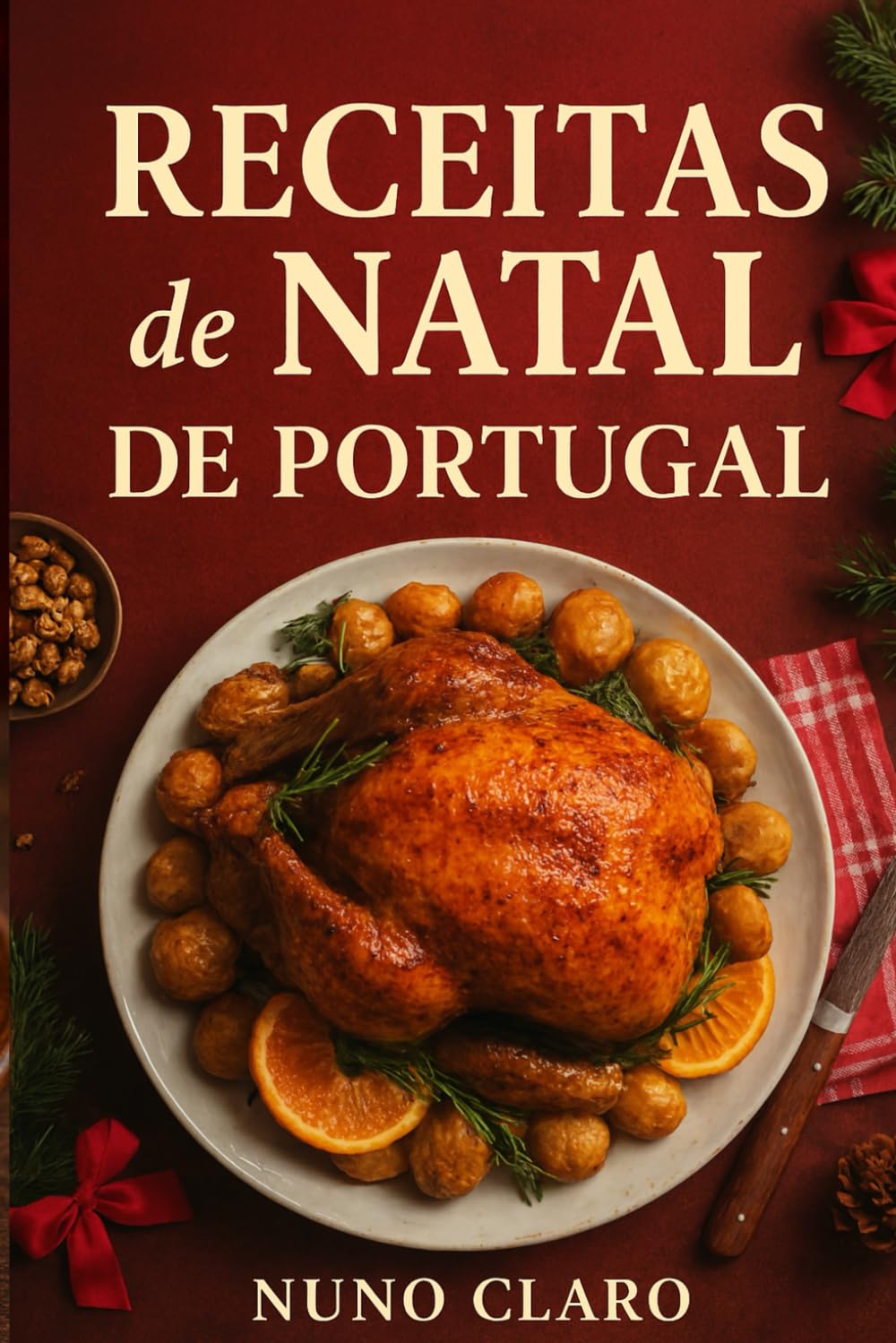 ler totalmente Receitas de Natal de Portugal: 20 Receitas Tradicionais Portuguesas: 6