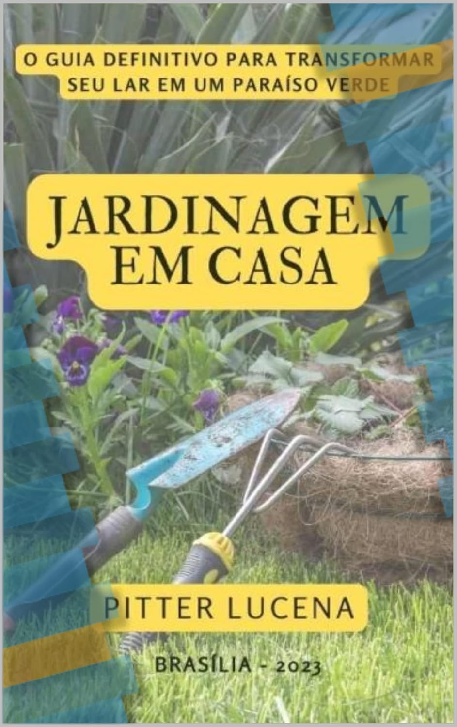ler totalmente JARDINAGEM EM CASA: O guia definitivo para transformar seu lar em um paraíso verde