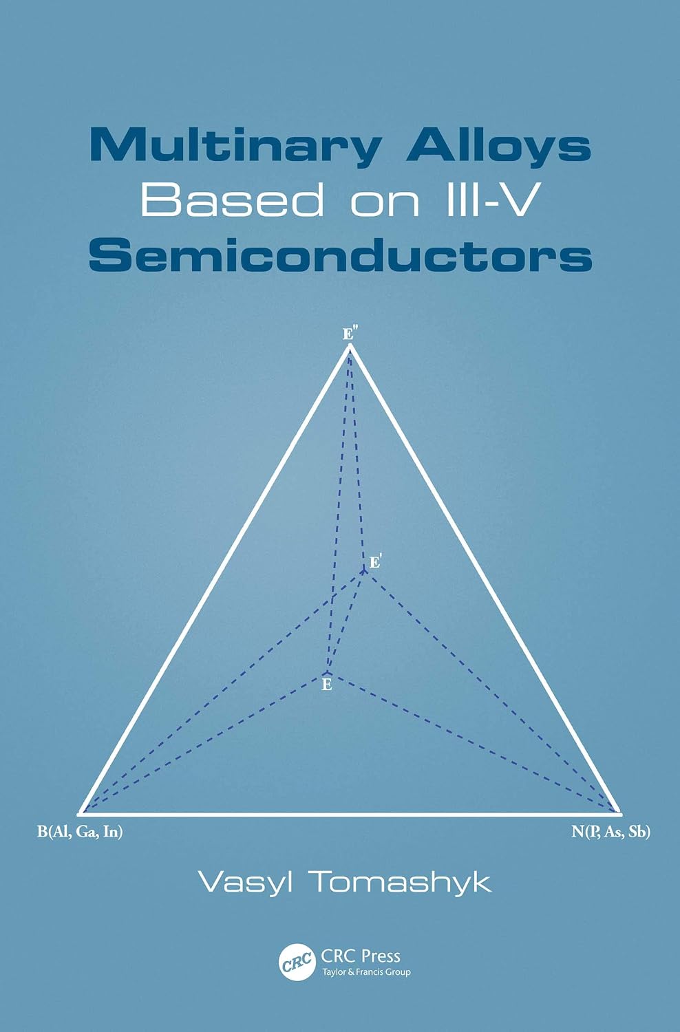ler totalmente Multinary Alloys Based on III-V Semiconductors (English Edition)