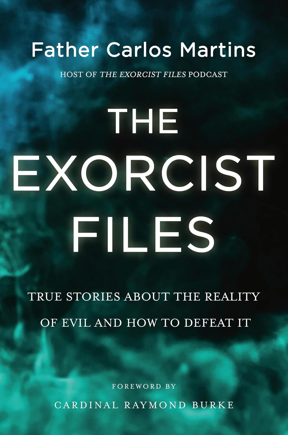 The Exorcist Files: True Stories about the Reality of Evil and How to Defeat It baixar livro de graça