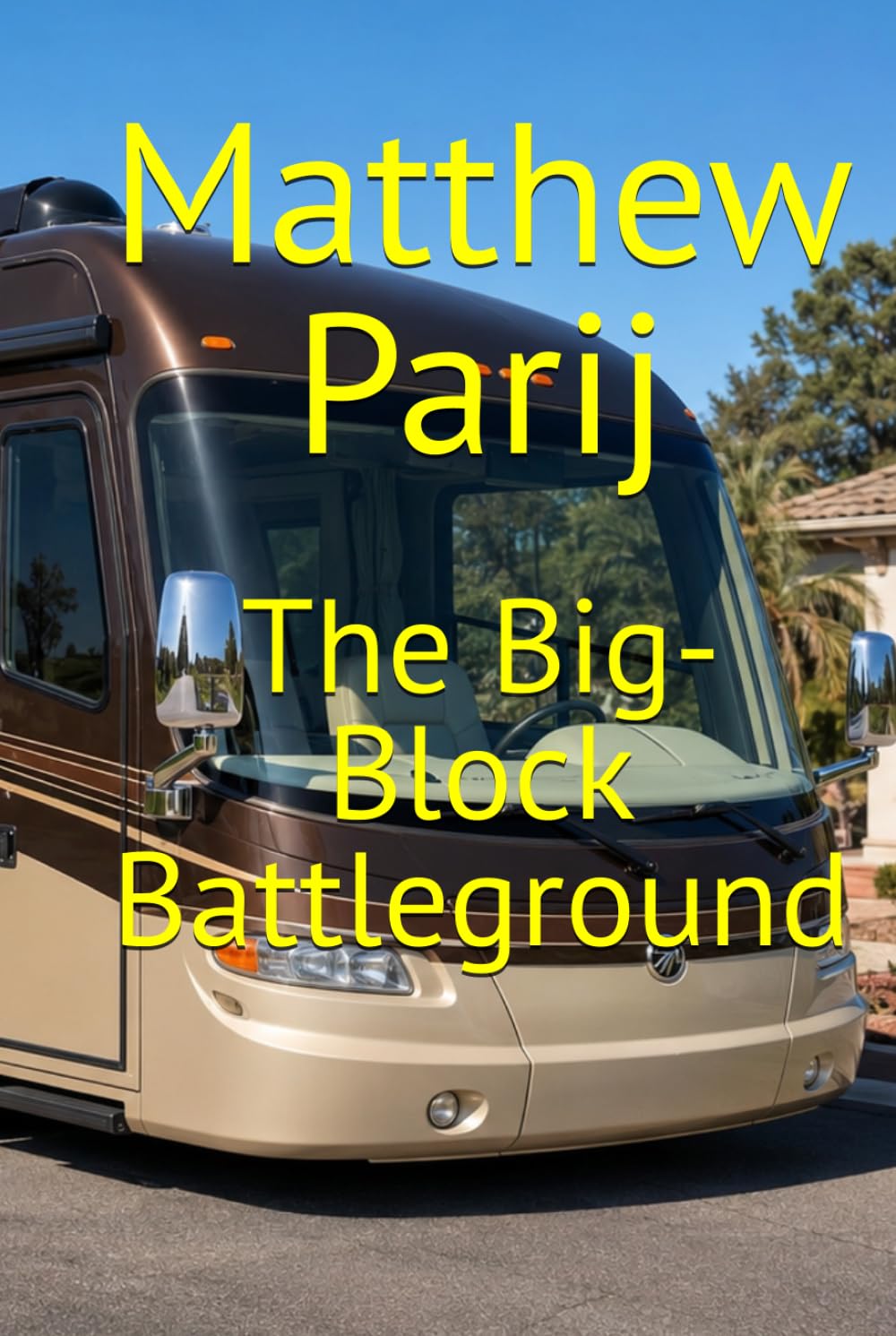 The Big-Block Battleground