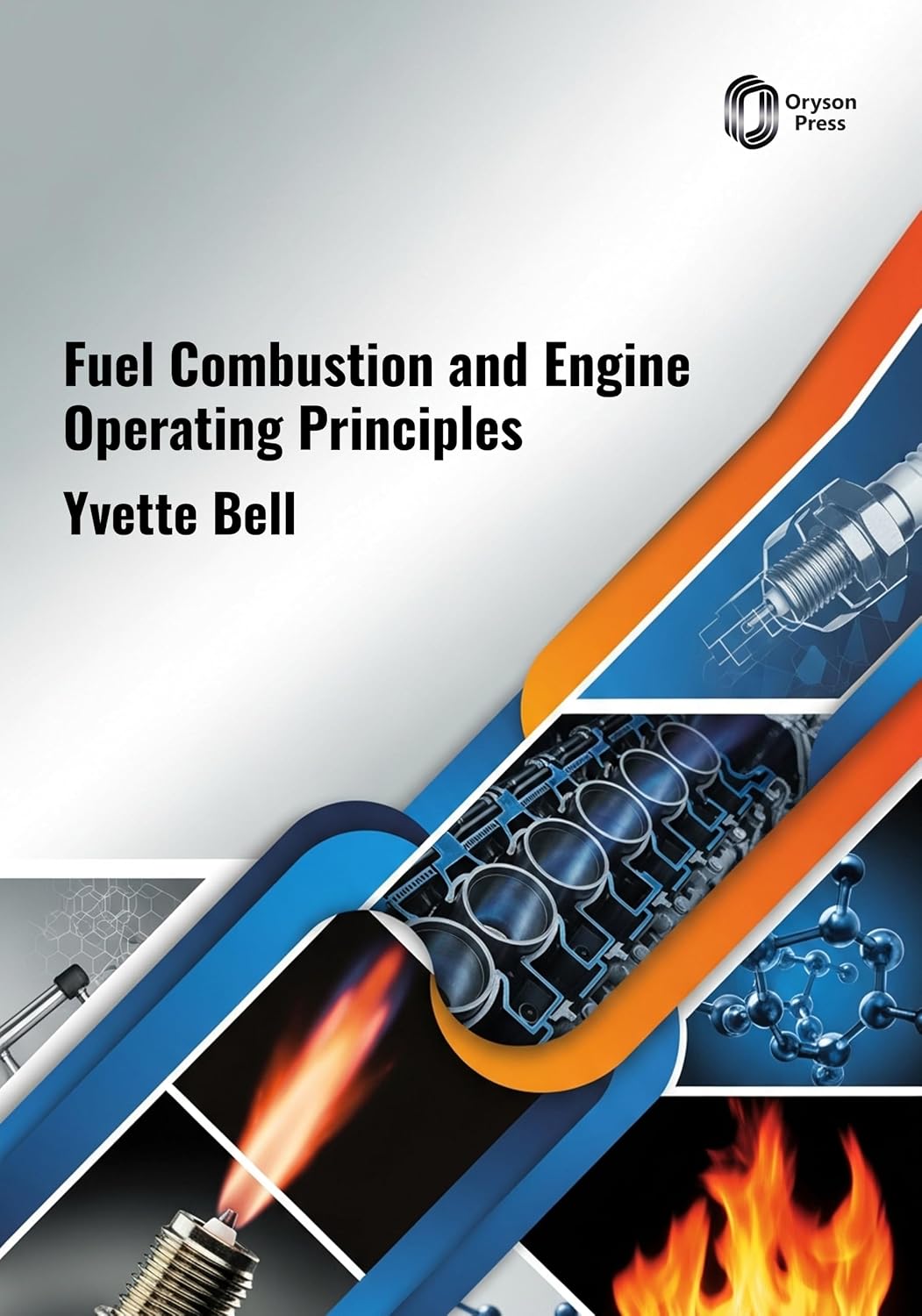 Fuel Combustion and Engine Operating Principles