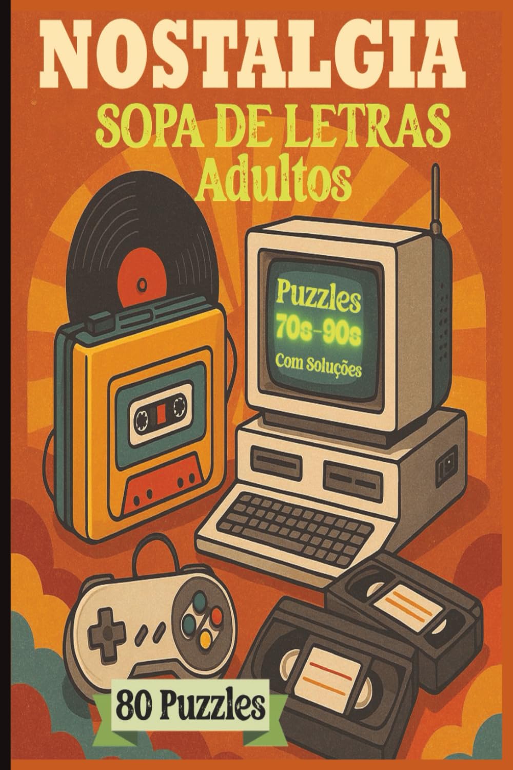 capítulo por capítulo baixar Nostalgia Sopa de Letras Para Adultos e Seniores: Livro Nostálgico com 80 Jogos | Exercite a Mente e Reviva Boas Lembranças | Diversão para Todas as Idades