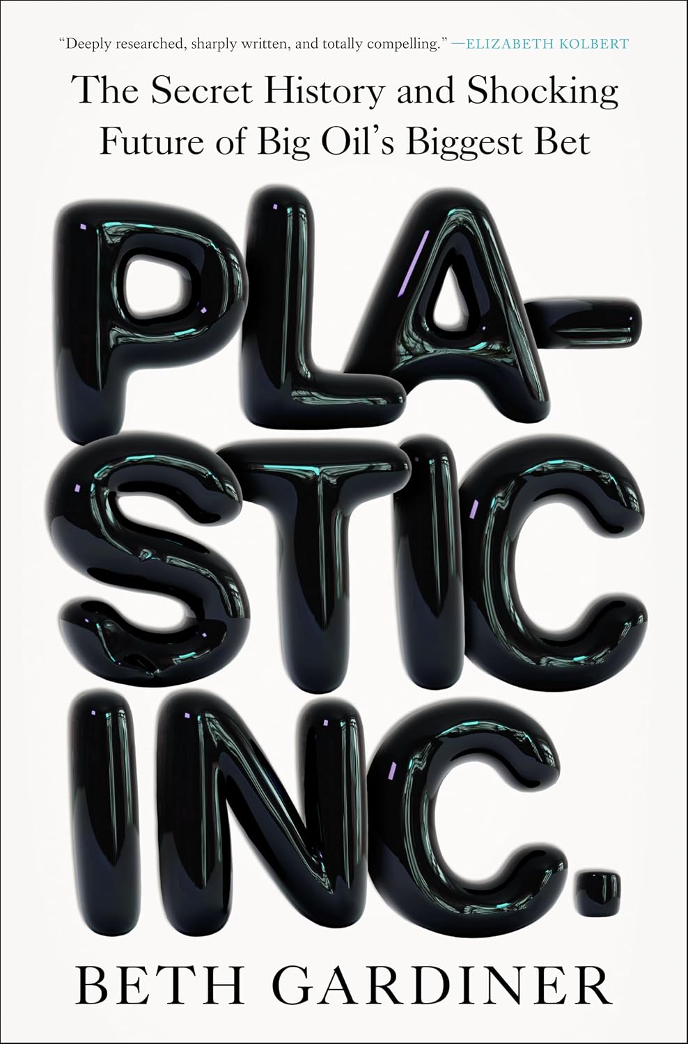 ler totalmente Plastic Inc.: The Secret History and Shocking Future of Big Oil's Biggest Bet (English Edition)