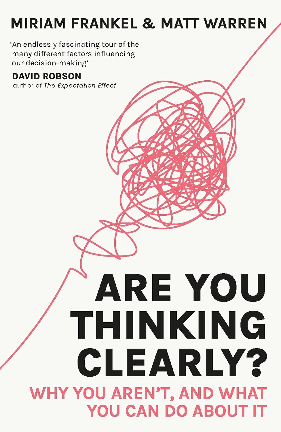 capítulo por capítulo baixar Are You Thinking Clearly?: 29 reasons you aren't, and what to do about it (English Edition)