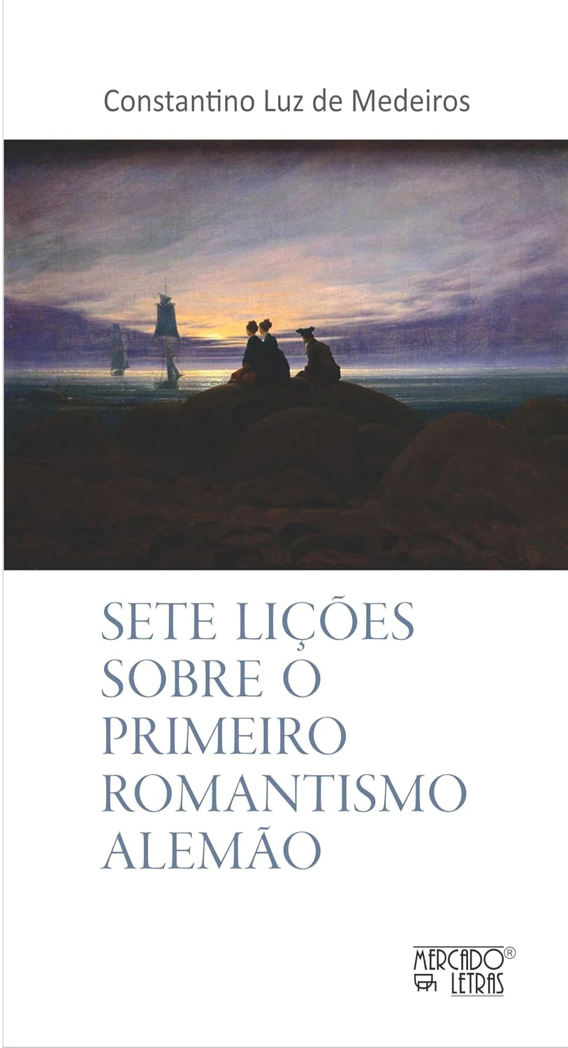 capítulo por capítulo baixar Sete Lições Sobre o Primeiro Romantismo Alemão