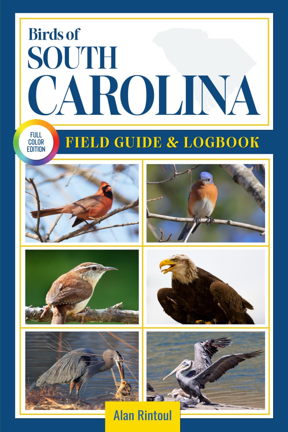 ler totalmente Birds of South Carolina Field Guide and Logbook: An Essential Birdwatching Guide with Identification Tips for 60 Common Bird Species in Southern Carolina