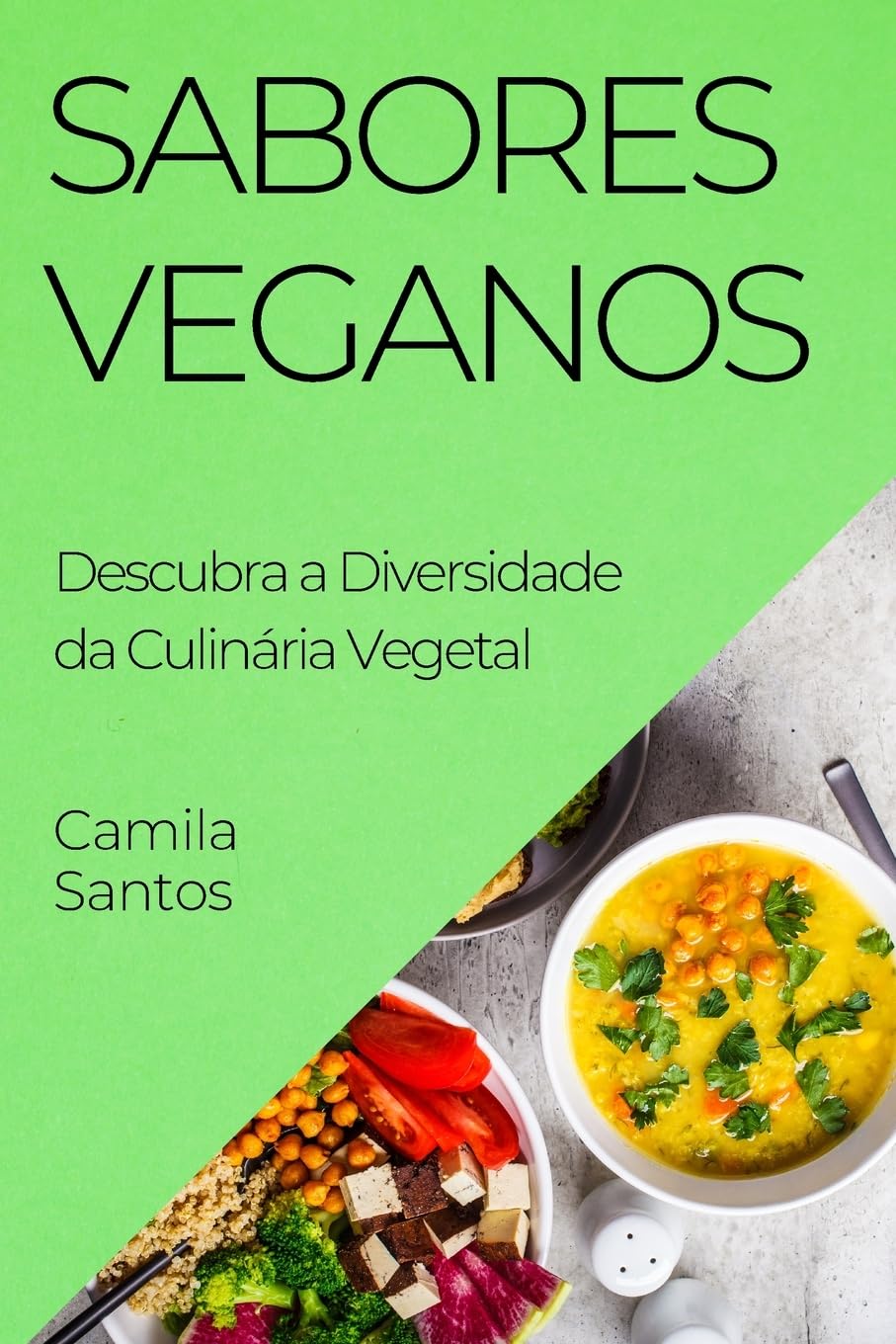 Sabores Veganos: Descubra a Diversidade da Culinária Vegetal baixar o livro de graça