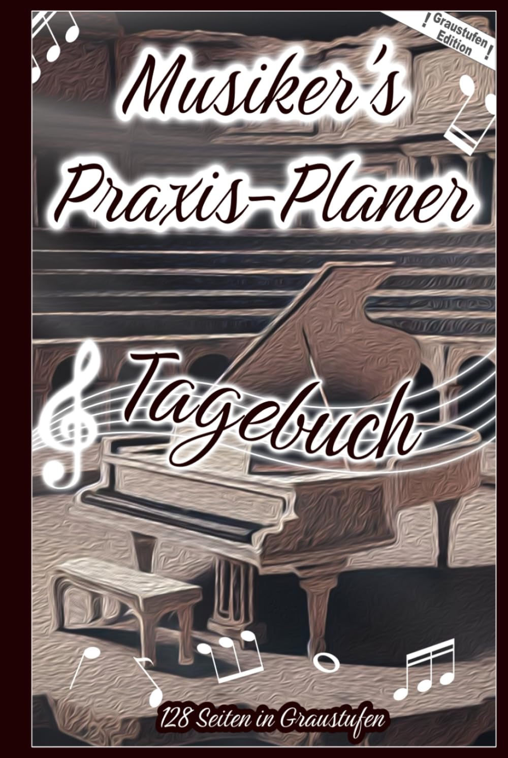 Musiker's Praxis-Planer Tagebuch: Graustufen Editition, 128 Seiten, 6 x 9 Zoll, 4 sich wiederholende Seiten mit Unterrichtsplaner, leere Notenblätter ... Komponist, Musikdirektor (German Edition)