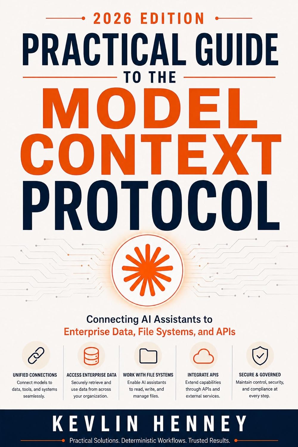 capítulo por capítulo baixar Practical Guide to the Model Context Protocol: Connecting AI Assistants to Enterprise Data, File Systems, and APIs (English Edition)