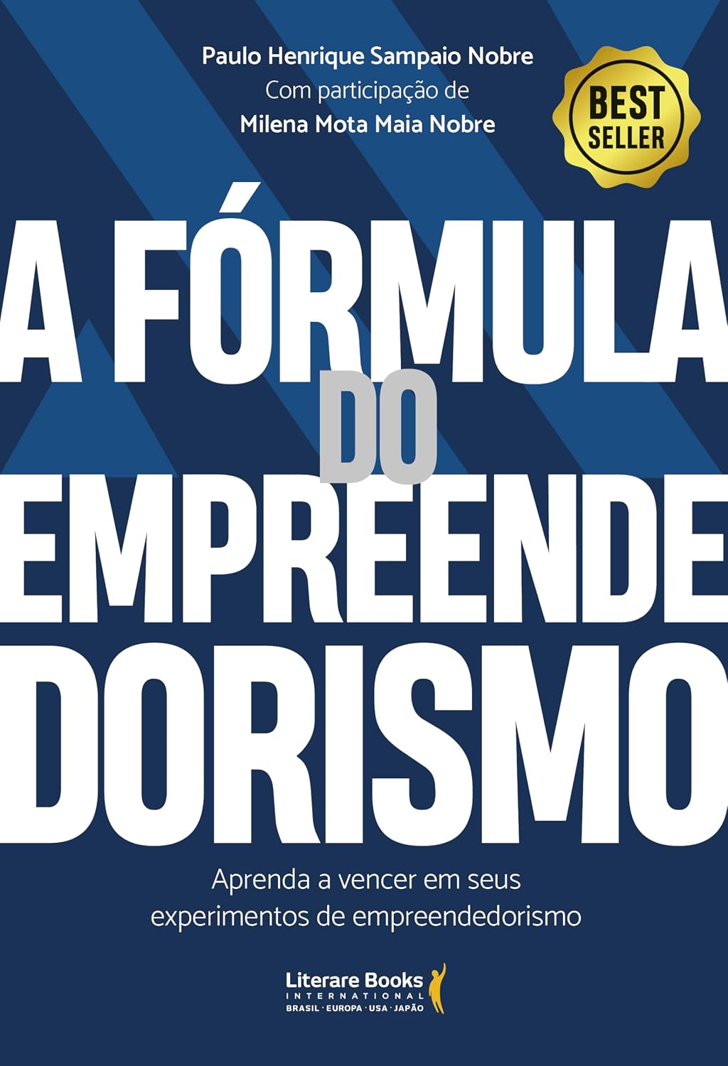 A fórmula do empreendedorismo: aprenda a vencer em seus experimentos de empreendedorismo baixar o livro de graça