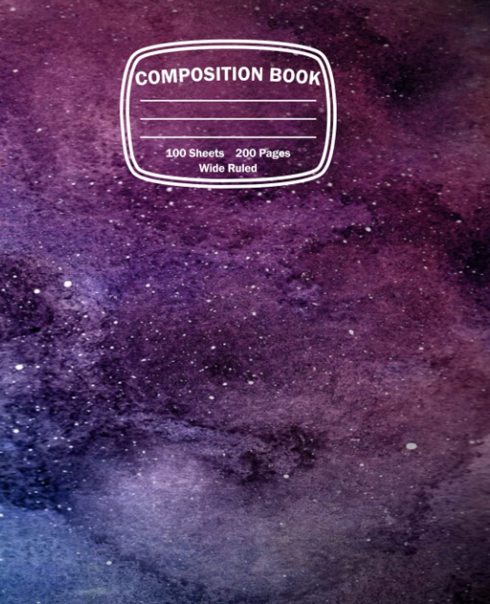 Composition Book: 200 pages, 100 sheets