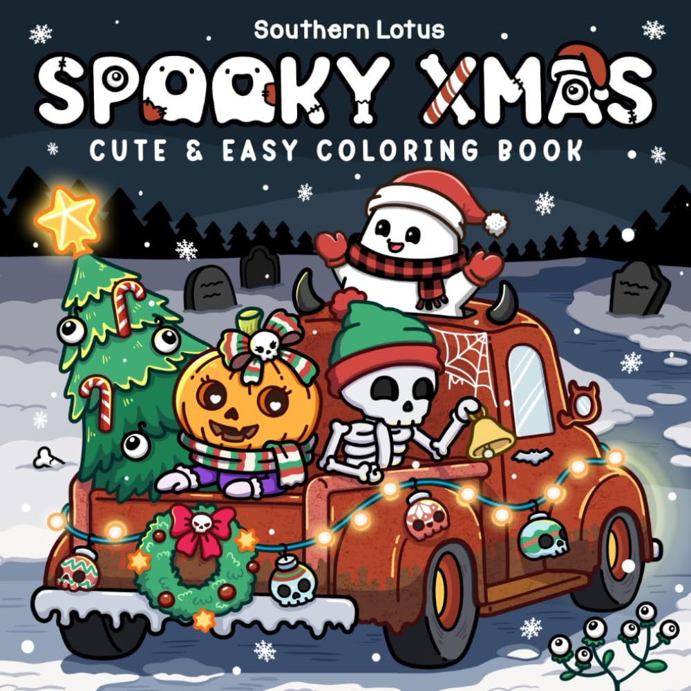 Spooky Xmas: Coloring Book for Adults and Teens Featuring Easy Designs of Cozy Christmas with Cute Creepy Characters and Holiday Stuff for Relaxation (Spooky - Cute - Easy Coloring) baixar o livro de graça