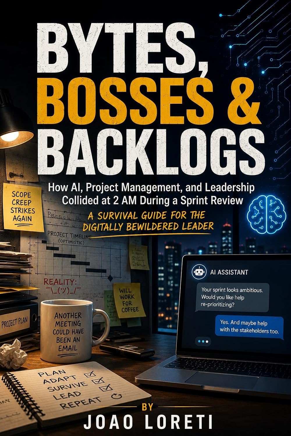 ler totalmente Bytes, Bosses & Backlogs (English Edition)