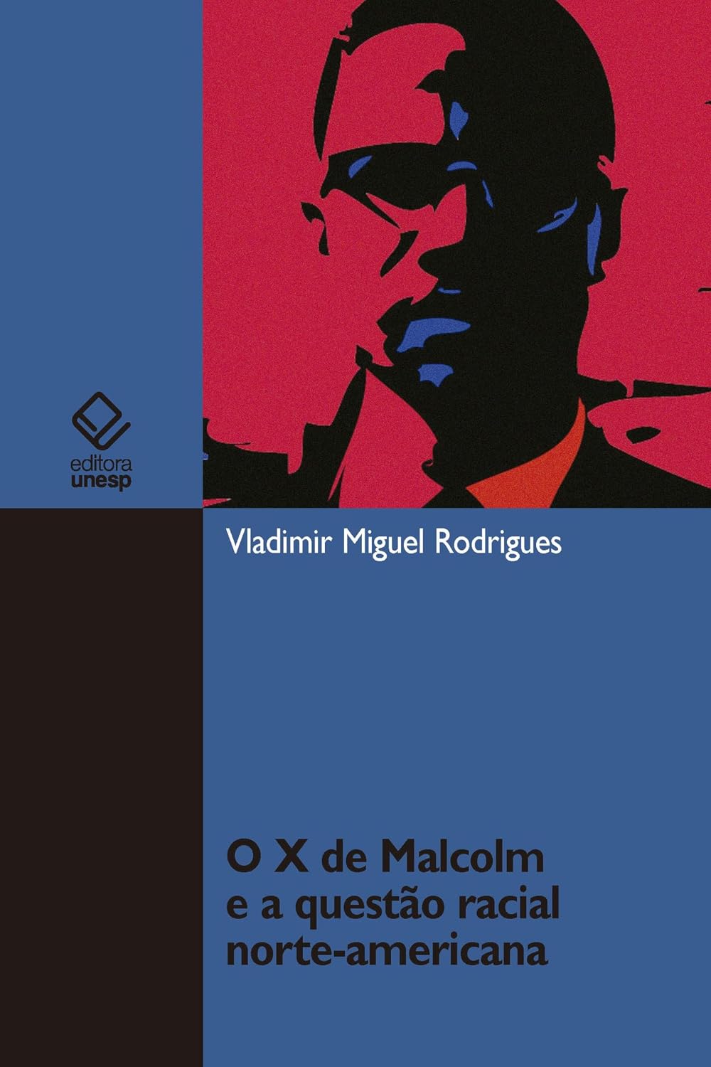 O X de Malcolm e a questão racial norte-americana baixar o livro de graça