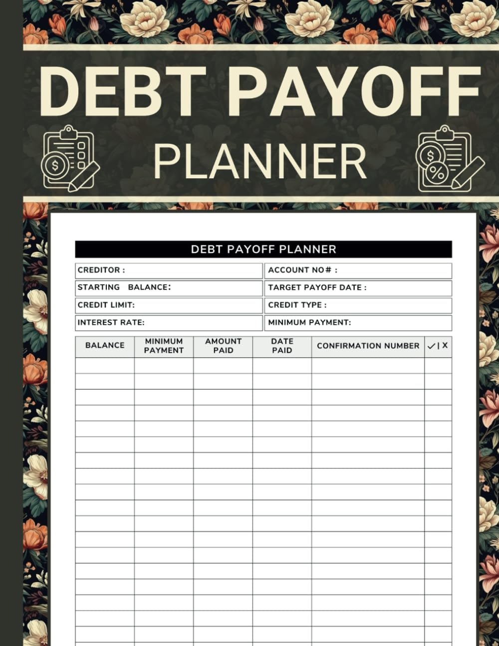 Debt Payoff Planner: Simple Debt Payoff Tracker and Log Book for Managing Finances, Paying Off Debts, Tracking Credit Card Payments, and Achieving Financial Success baixar o livro de graça