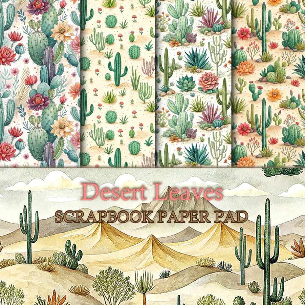 Desert Leaves Scrapbook Paper Pad: Desert Landscape Scrapbook Paper for Greeting Cards, Scrapbooking and Photo Albums baixar livro de graça