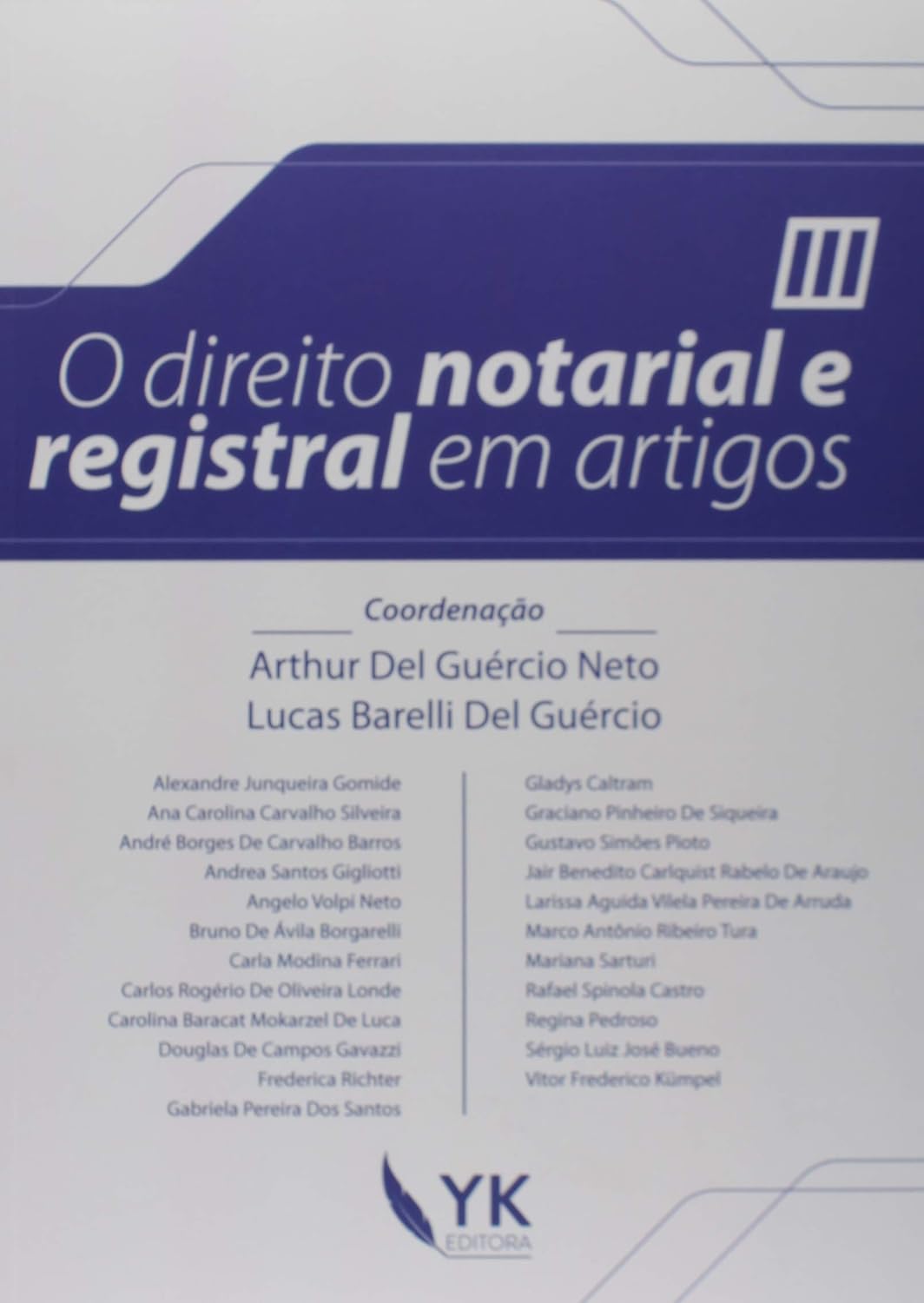 ler totalmente Direito Notarial e Registral em Artigos, o - Volume 3