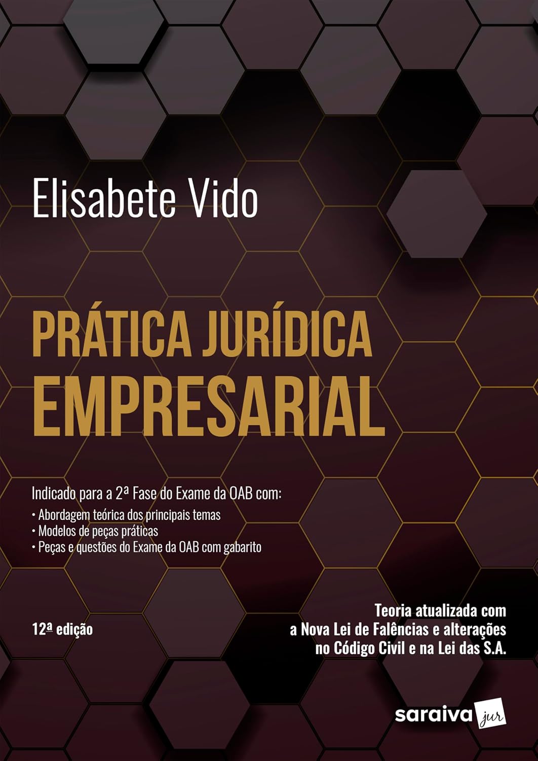 Prática Jurídica Empresarial - 12ª Edição 2025 baixar livro de graça