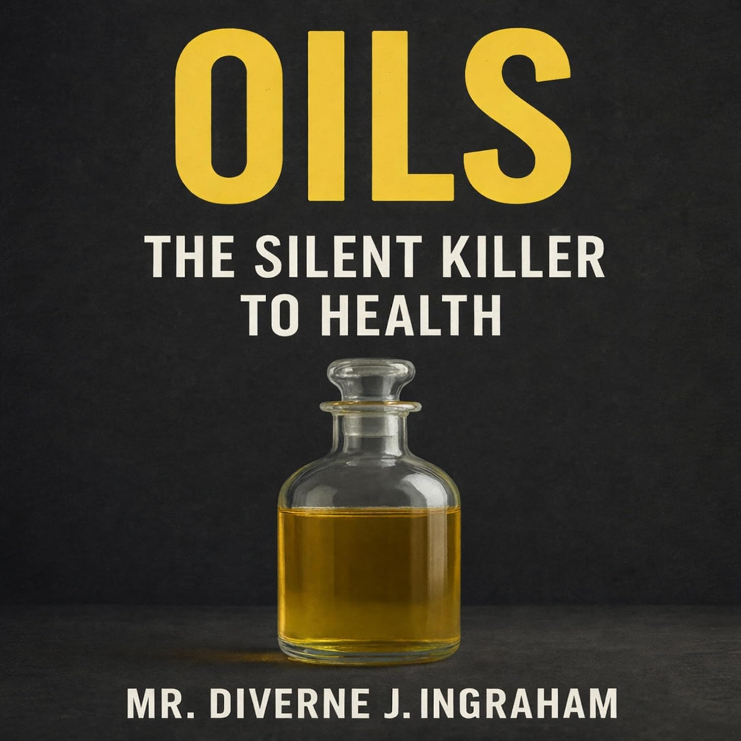 ler totalmente Oils: The Silent Killer to Health