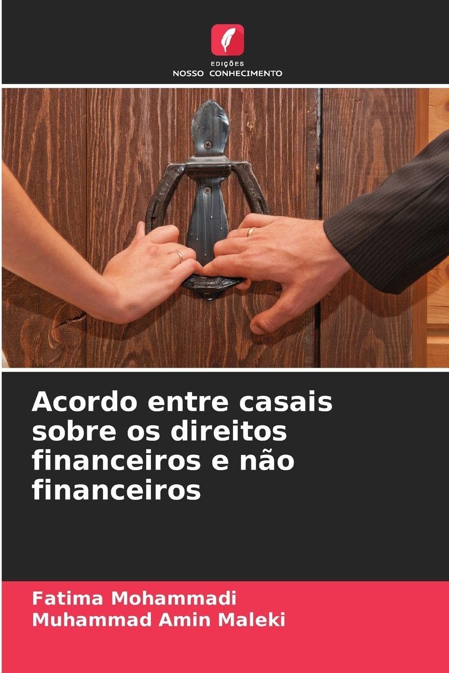 Acordo entre casais sobre os direitos financeiros e não financeiros baixar livro de graça