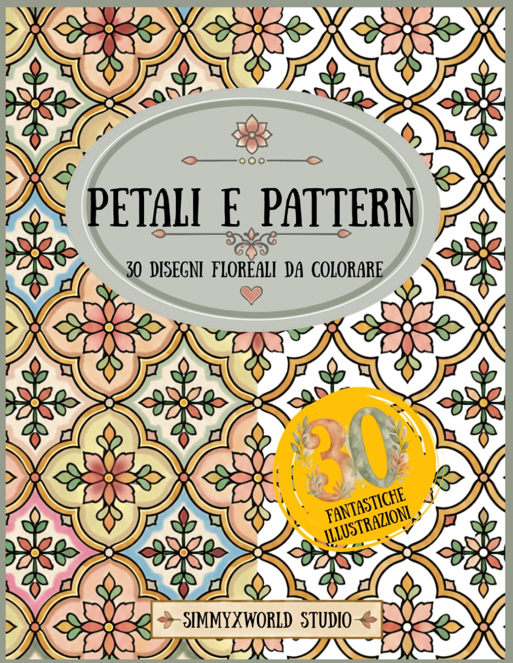 capítulo por capítulo baixar Petali e pattern: Libro da colorare per adulti con 30 disegni floreali e motivi rilassanti antistress (Italian Edition)