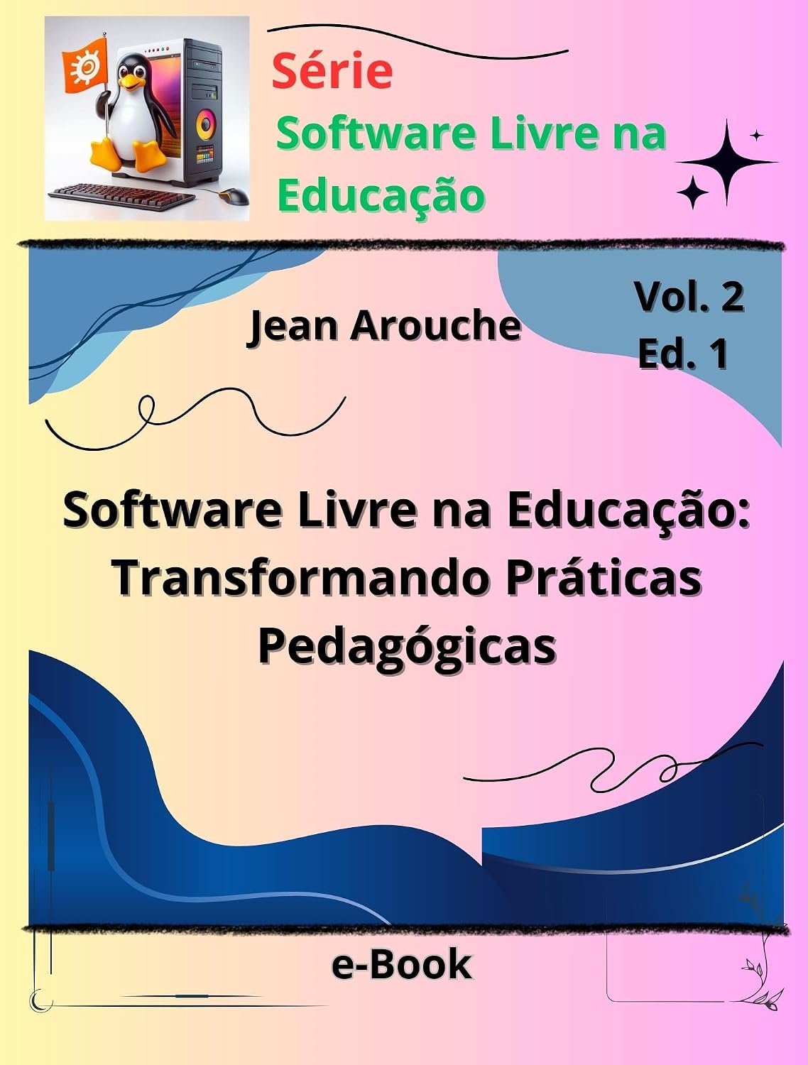 Software Livre na Educação: Transformando Práticas Pedagógicas