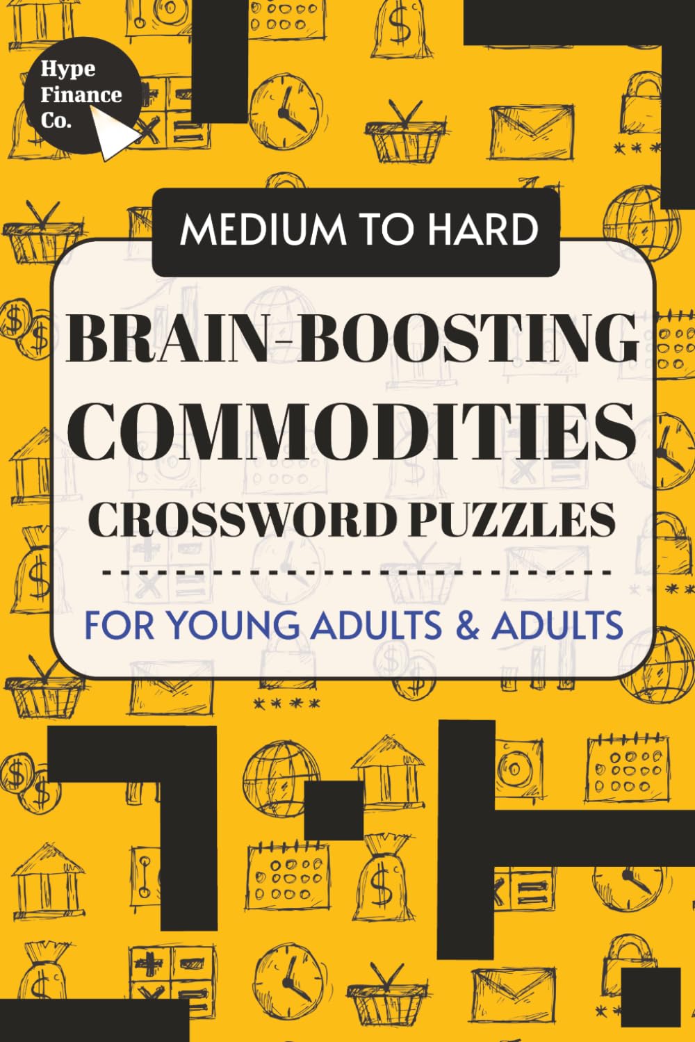capítulo por capítulo baixar Commodities Crossword Puzzles: 200 Brain-Boosting Puzzles to Learn About Gold, Oil, Coffee, Cotton & More