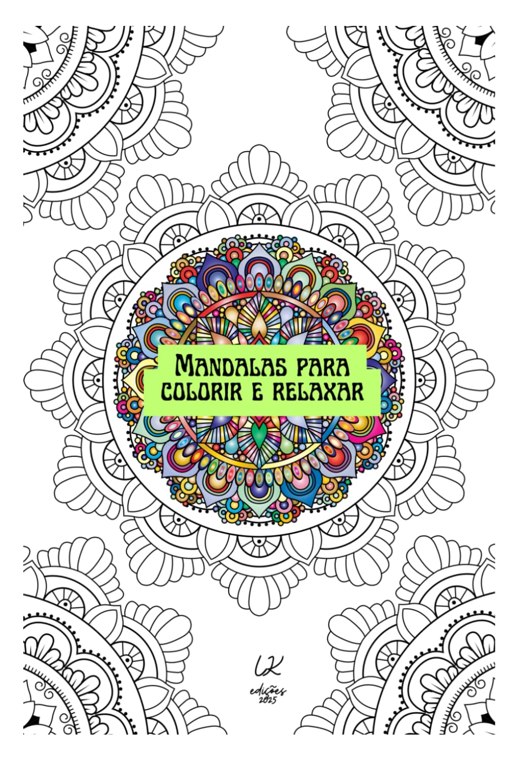 Mandalas para colorir e relaxar (Portuguese Edition) baixar o livro de graça