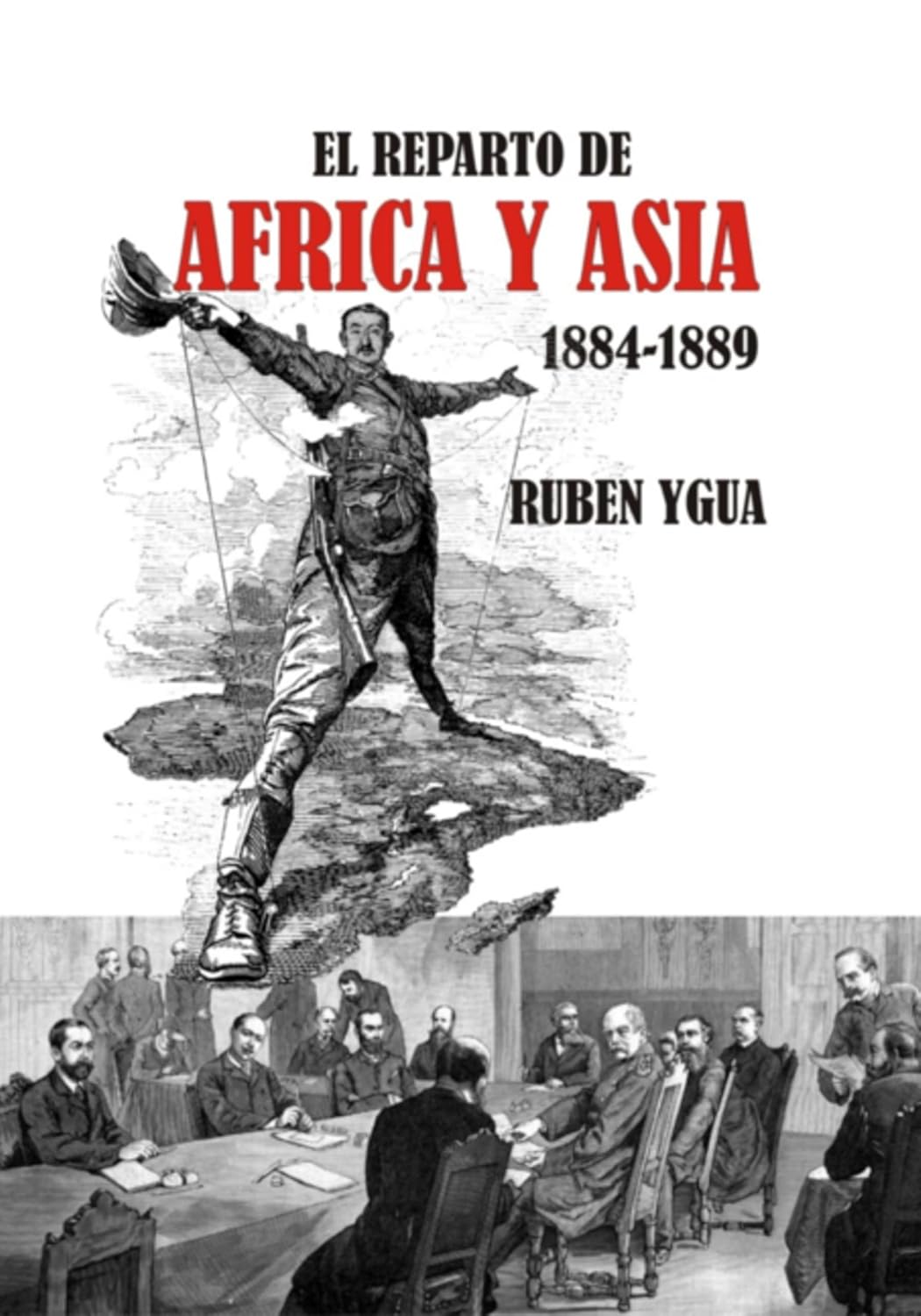 El Reparto De Africa Y Asia (Spanish Edition)