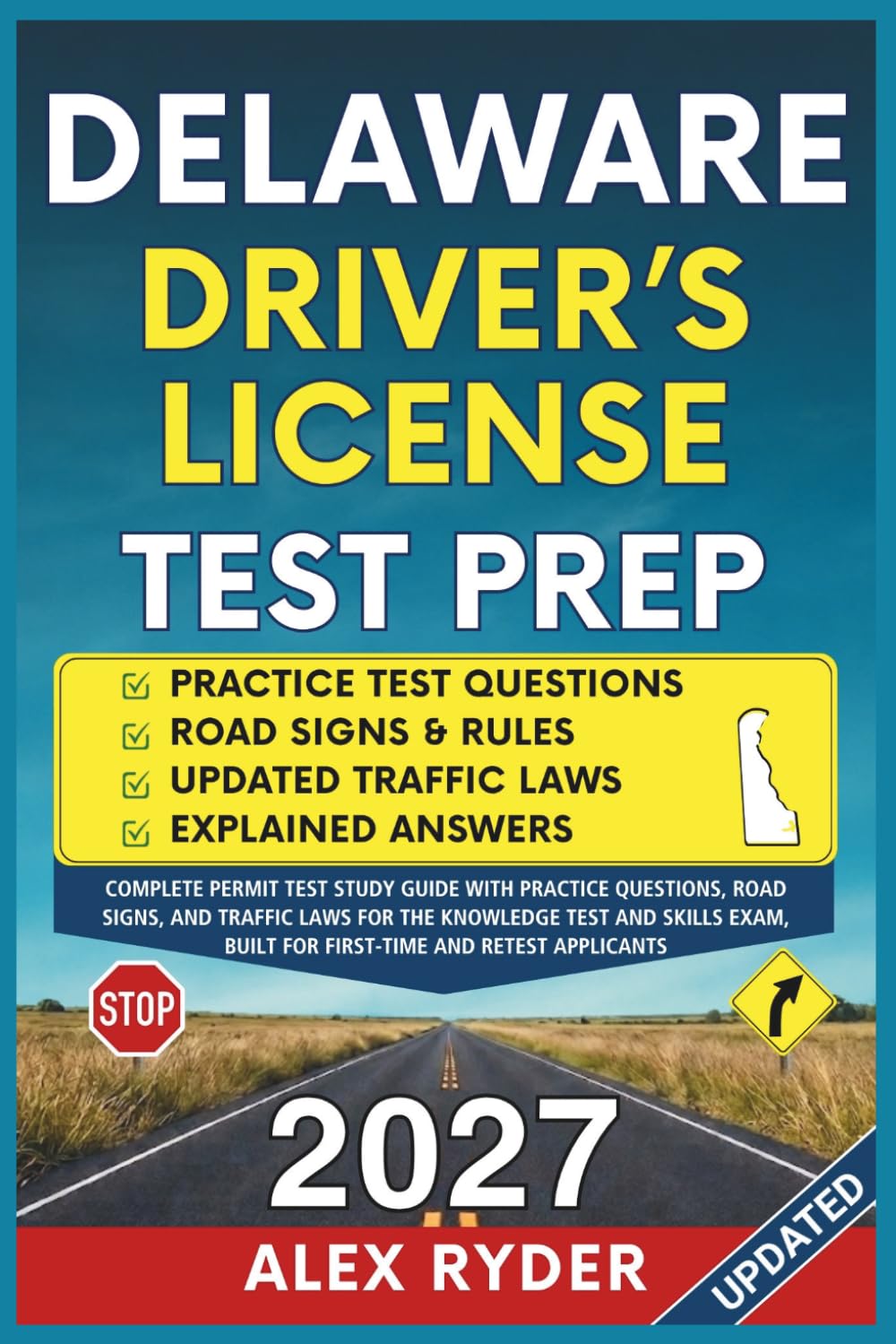 capítulo por capítulo baixar Delaware Driver’s License Test Prep: Complete Permit Test Study Guide with Practice Questions, Road Signs, and Traffic Laws for the Knowledge Test and... RYDER'S ULTIMATE DRIVER'S LICENSE HANDBOOK)