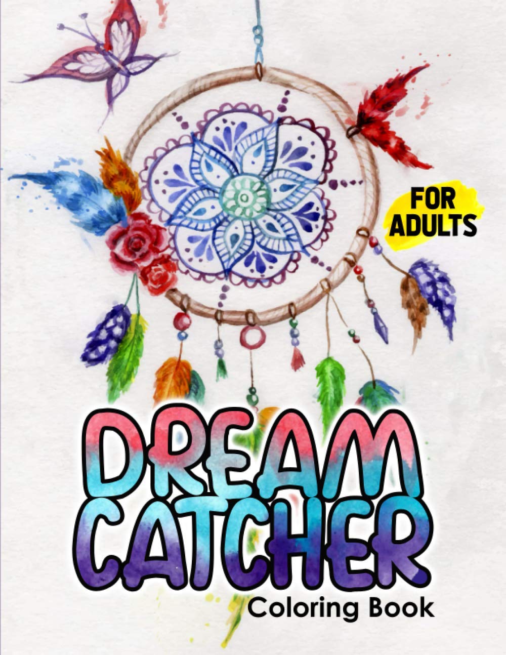 capítulo por capítulo baixar Dream Catcher Coloring Book for Adults: Designs for Stress Relief and Relaxation, Watercolor Boho Dream Catcher with Wild Cotton Flower and Many More