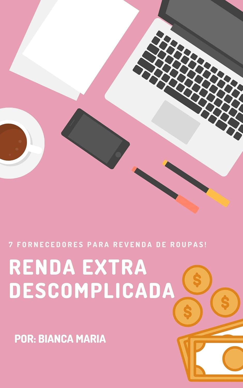 7 Fornecedores de Roupas Femininas: Ganhe de R$1.000,00 a R$5.000,00 por semana baixar livro de graça