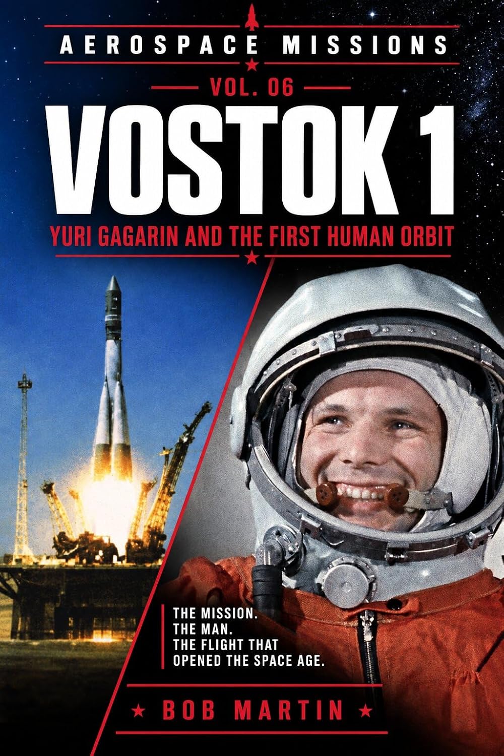 capítulo por capítulo baixar Vostok 1: Yuri Gagarin and the First Human Orbit (Aerospace Missions) (English Edition)