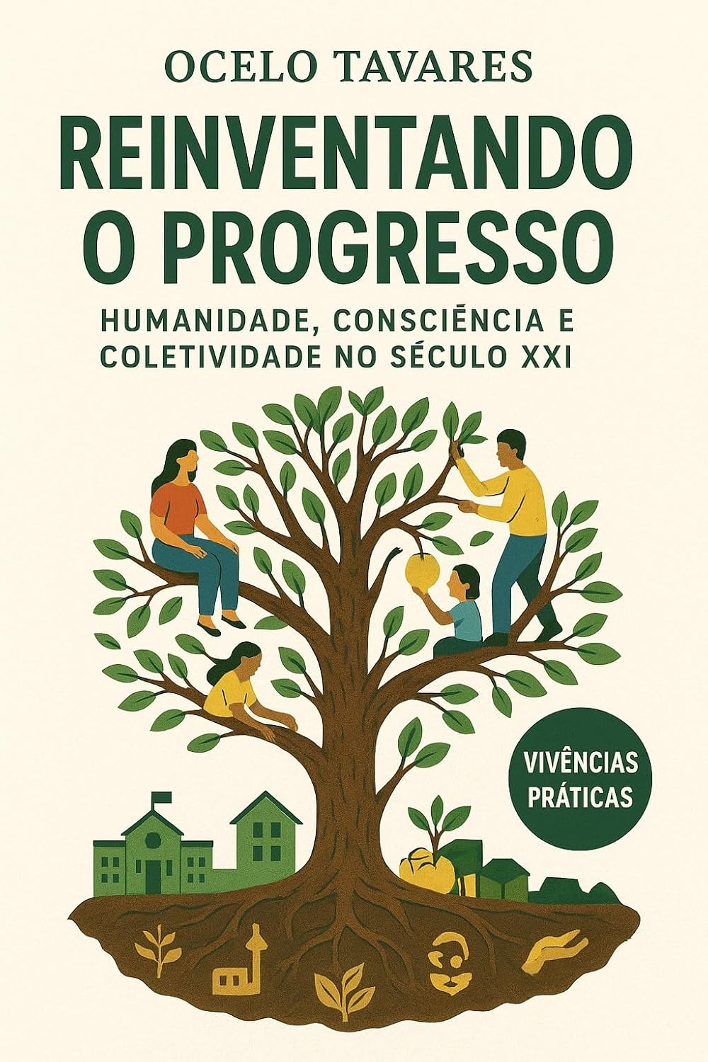 capítulo por capítulo baixar Reinventando o Progresso: Humanidade, Consciencia e Coletividade no Século XXI