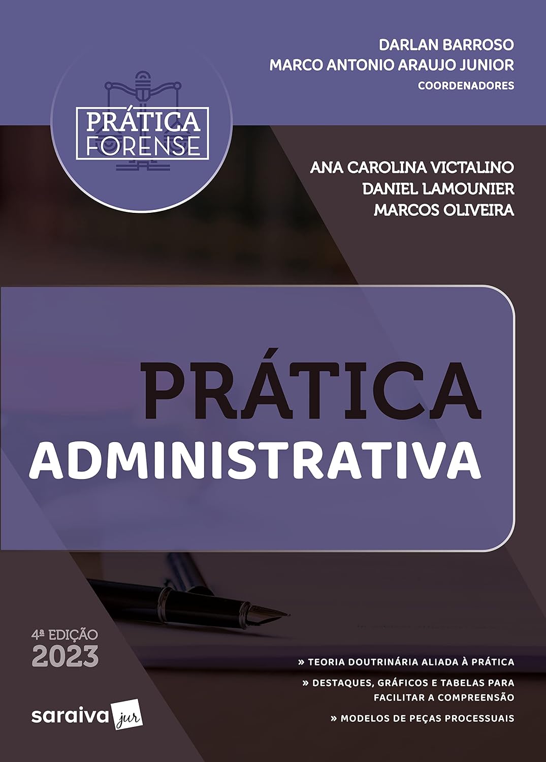 capítulo por capítulo baixar Coleção Prática Forense - Prática Administrativa - 4ª edição 2023