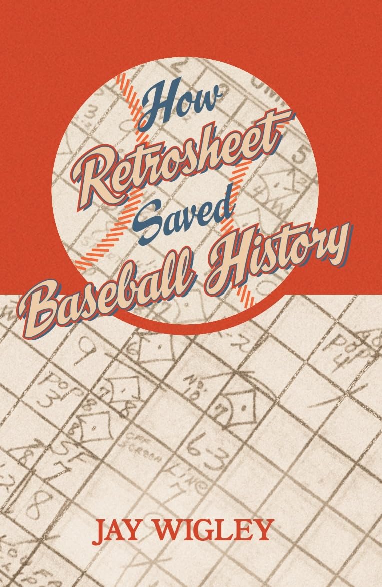 ler totalmente How Retrosheet Saved Baseball History (English Edition)