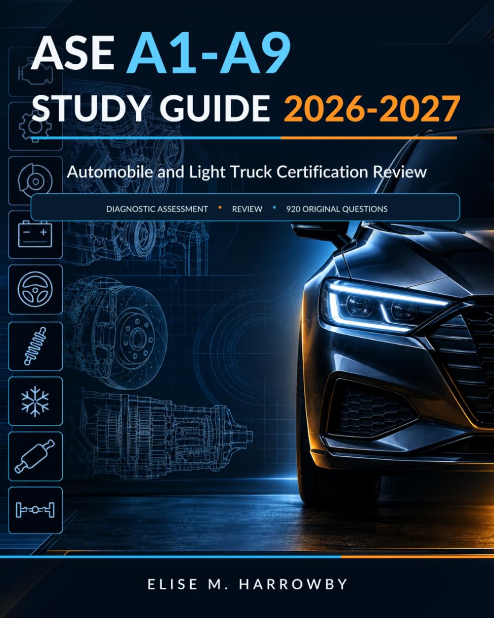 capítulo por capítulo baixar ASE A1-A9 Study Guide 2026-2027: Automobile and Light Truck Certification Review