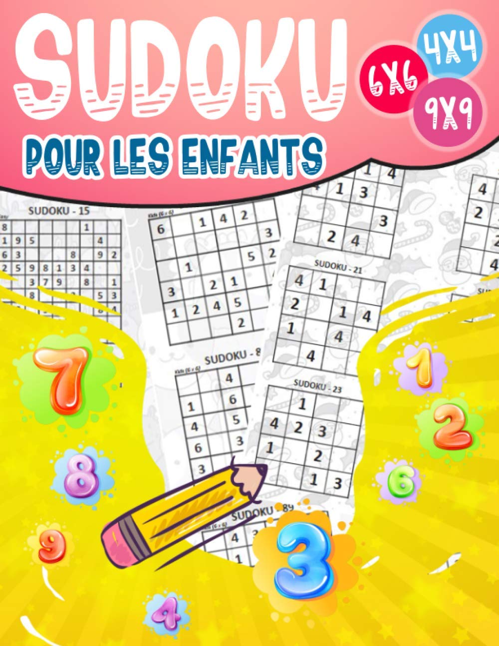 capítulo por capítulo baixar Sudoku pour les enfants 4x4-6x6-9x9: Entraînent la mémoire de vos enfants AVEC 270 Énigmes logiques Facile, Medium, Difficile