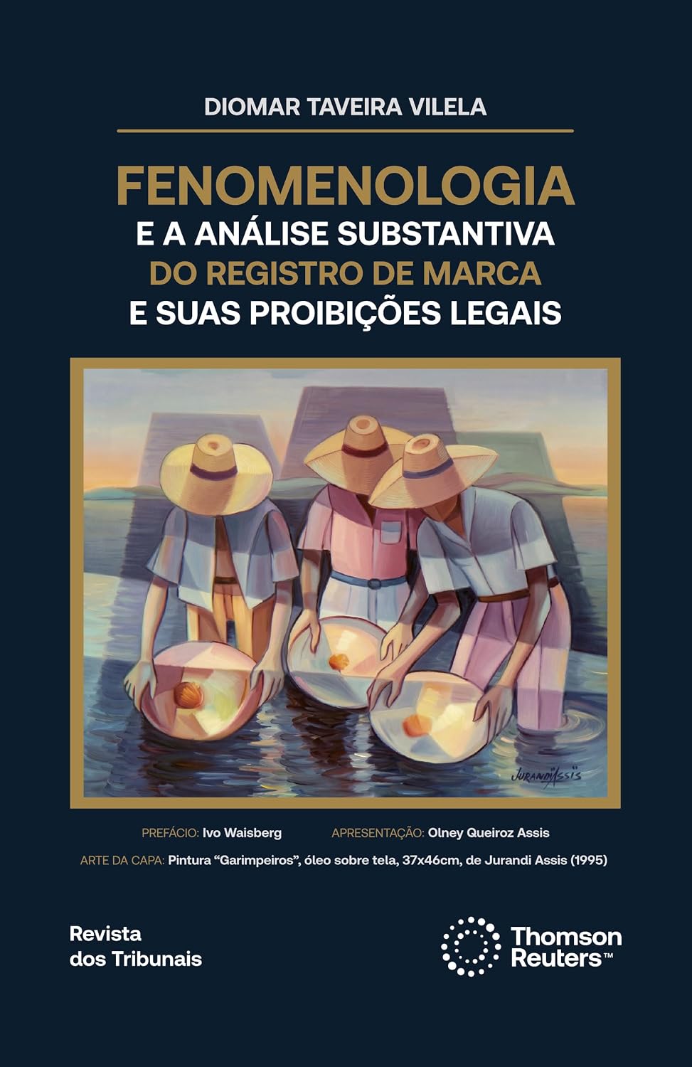 Fenomenologia e a Análise Substantiva do Registro de Marca e suas Proibições Legais - 1ª Edição baixar livro de graça