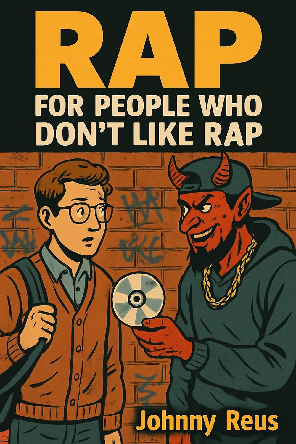 ler totalmente Rap for People Who Don't Like Rap (English Edition)