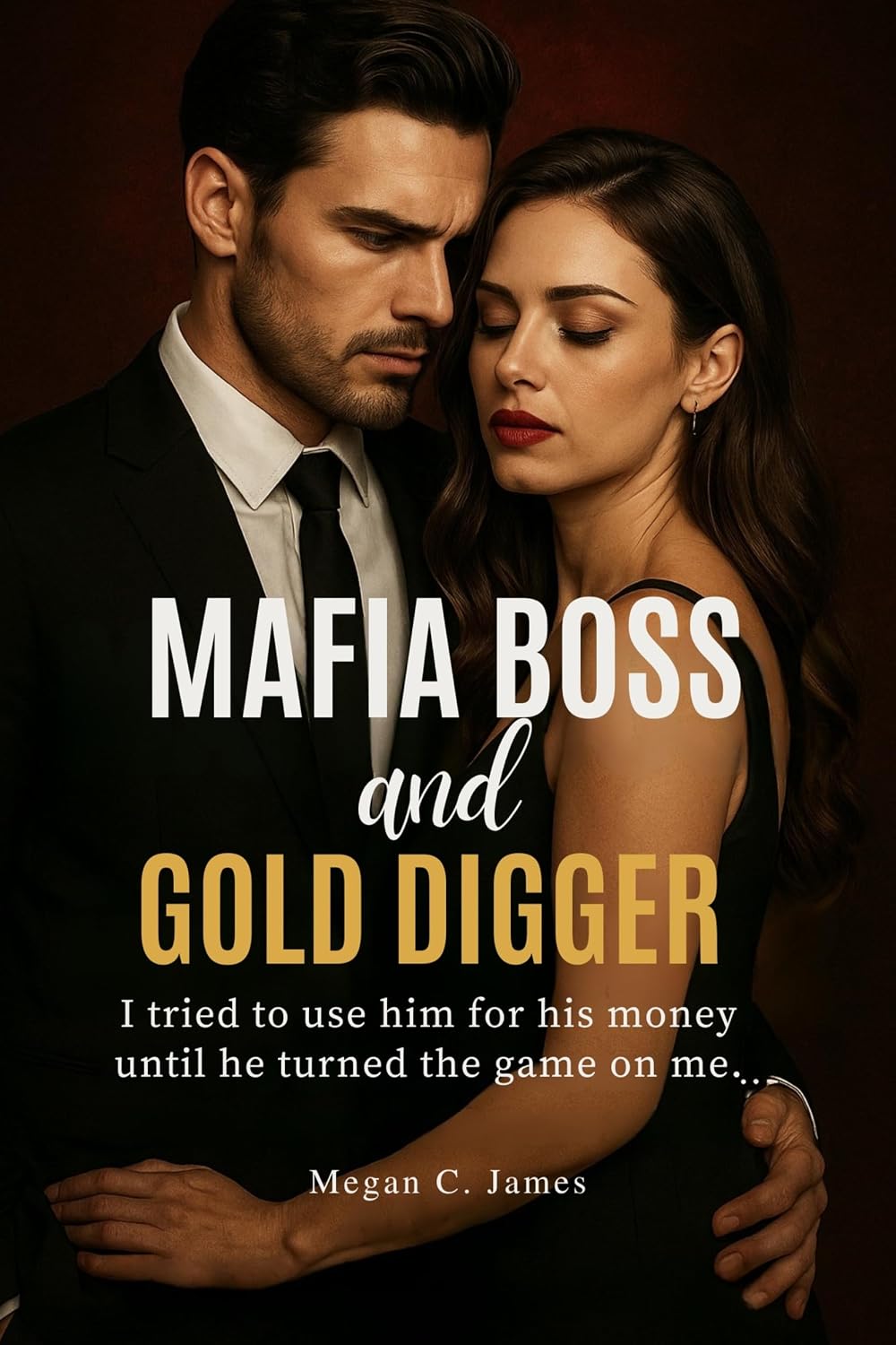 Mafia Boss and Gold Digger: I tried to use him for his money… until he turned the game on me (English Edition) baixar o livro de graça