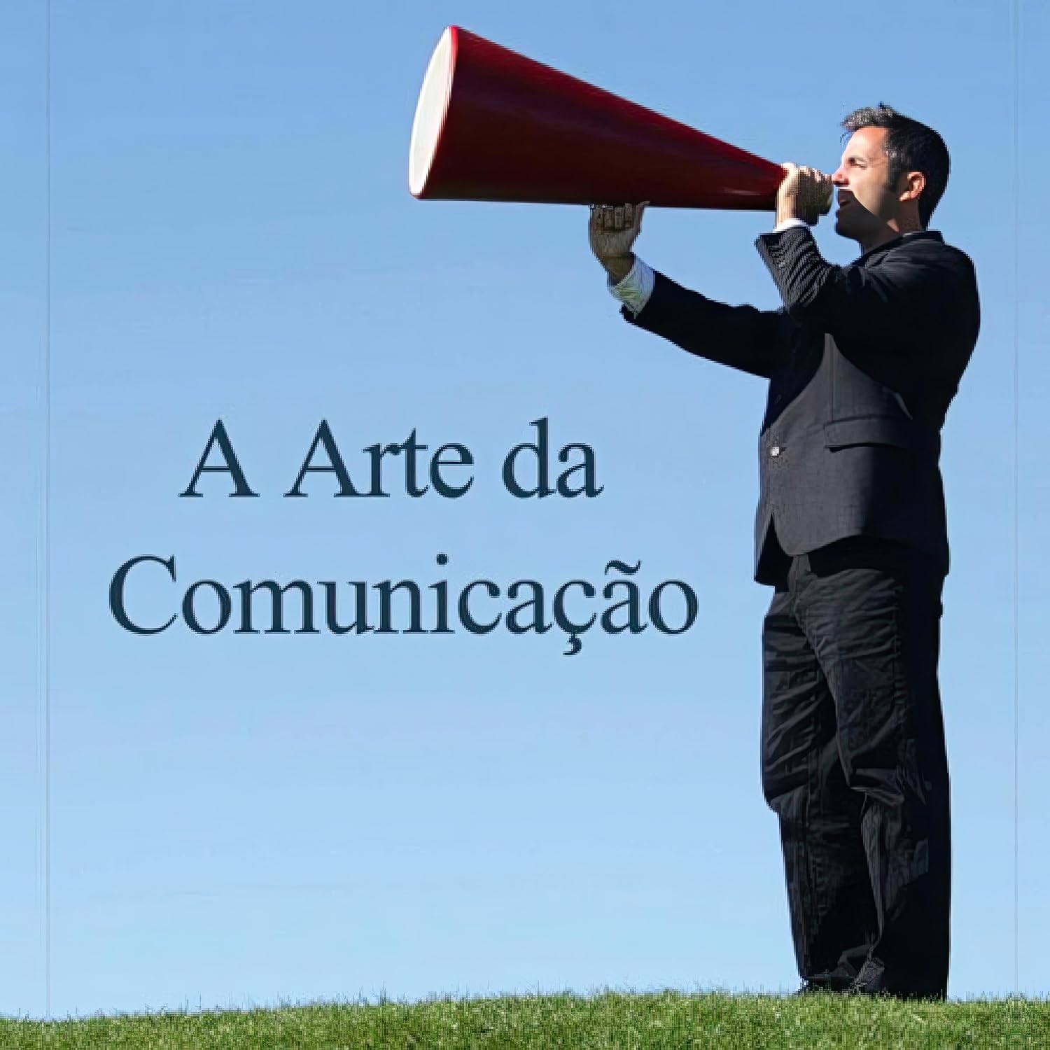 ler totalmente A Arte da comunicação